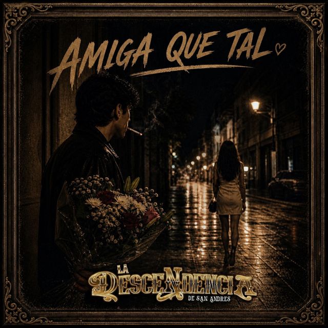 La Descendencia De San Andres - 'Amiga que tal' [Ringtone]