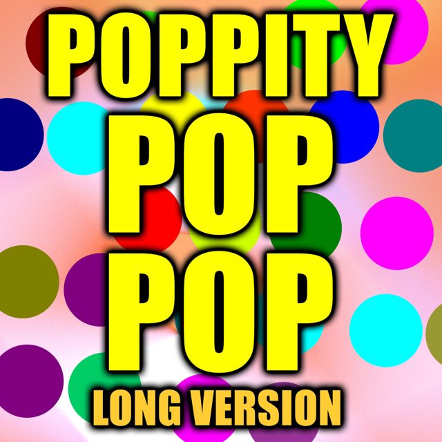 Text Tones Library - 'Poppity Pop Pop Long Version' [Ringtone]