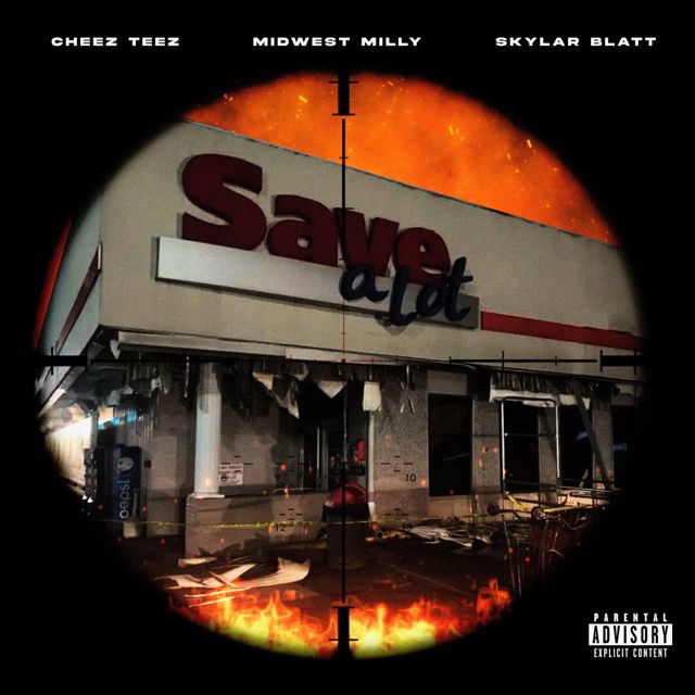Cheez Teez - 'Save A Lot (feat. Midwest Milly & Skylar Blatt) (feat. Midwest Milly, Skylar Blatt)' [Ringtone]