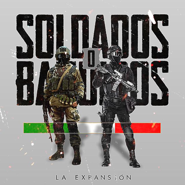 La Expansion - 'Soldados O Bandidos' [Ringtone]