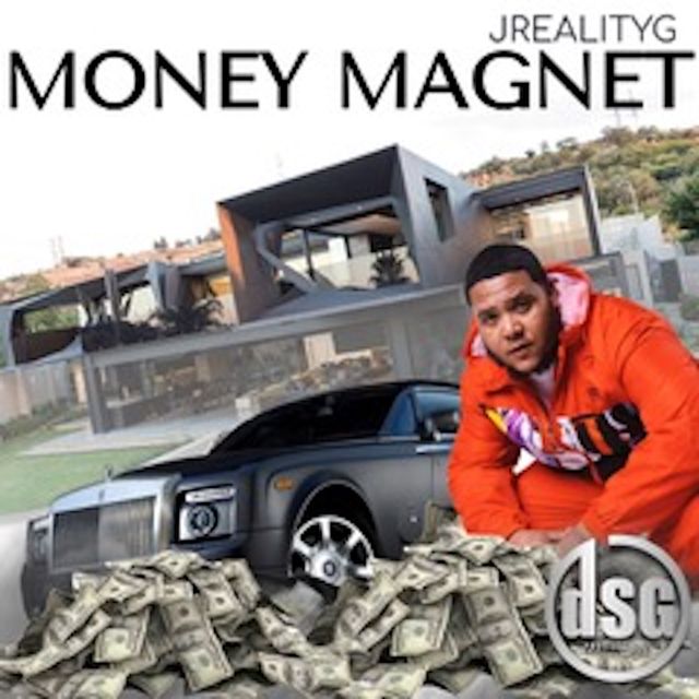 Jrealityg - 'Money Magnet' [Ringtone]