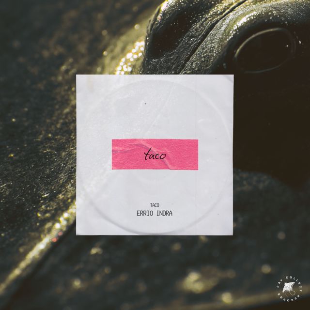 Errio Indra - 'Taco' [Ringtone]