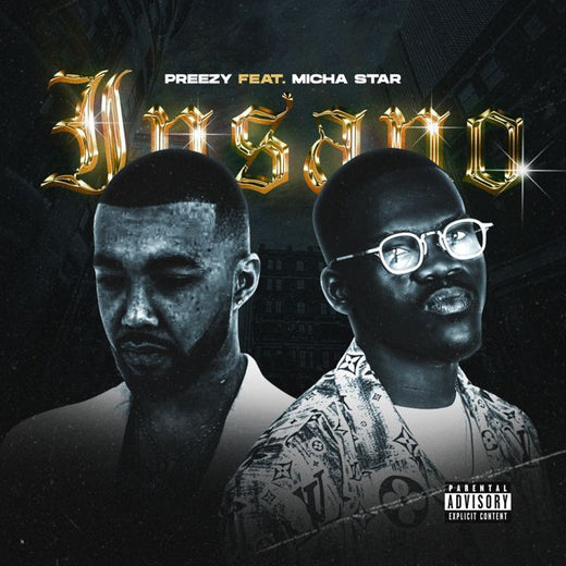 Preezy.03 - 'Insano (feat. Micha Star)' [Ringtone]