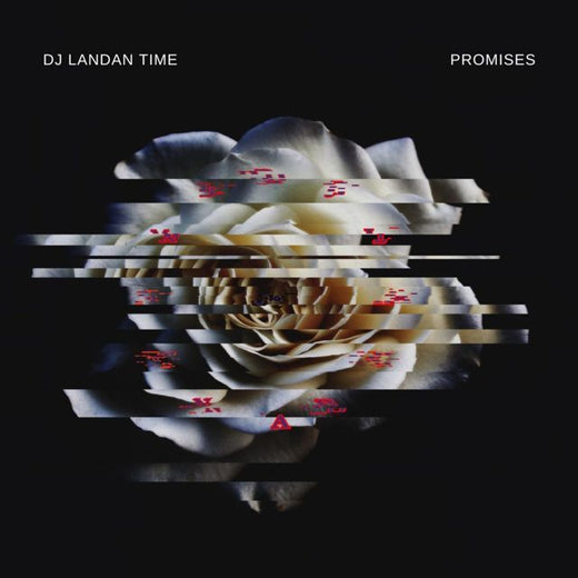 DJ Landan Time - 'Promises (Edit)' [Ringtone]