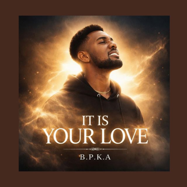 B.P.K.A - 'It Is Your Love' [Ringtone]