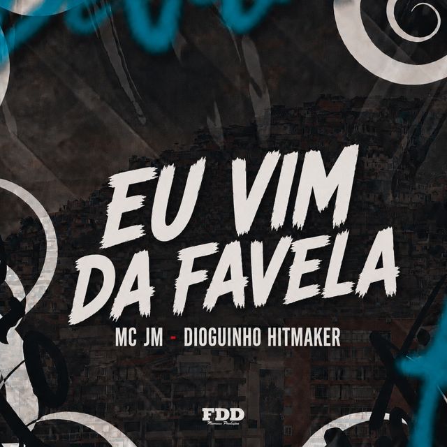 FDD Marcone - 'Eu Vim da Favela (feat. Dioguinho Hitmaker & MC Jm)' [Ringtone]