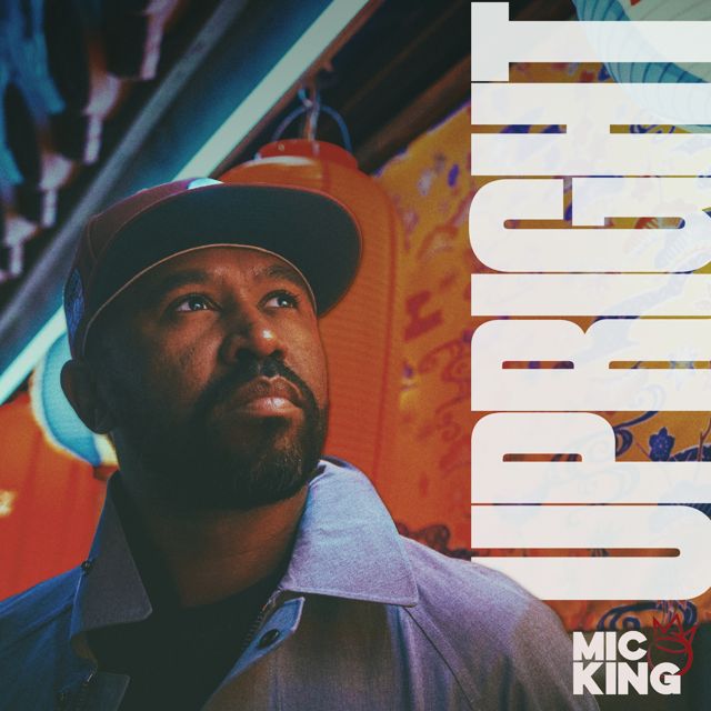 Mic King - 'Upright (Instrumental)' [Ringtone]