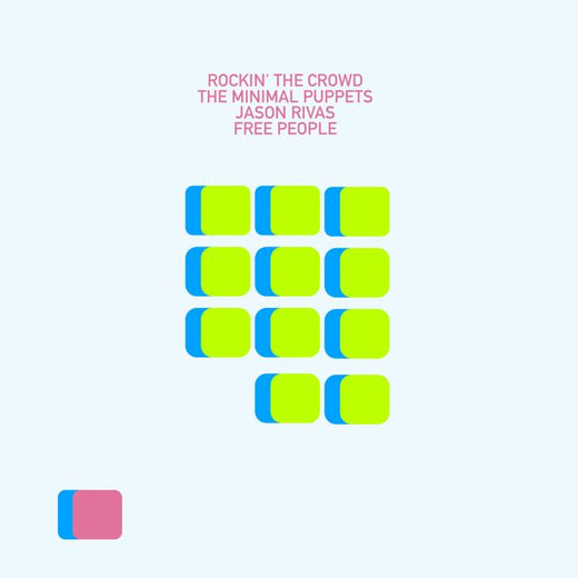 Rockin' the Crowd - 'Free People (Extended Club Mix) (feat. The Minimal Puppets & Jason Rivas)' [Ringtone]