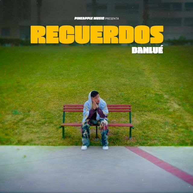DANLUÉ - 'Recuerdos' [Ringtone]