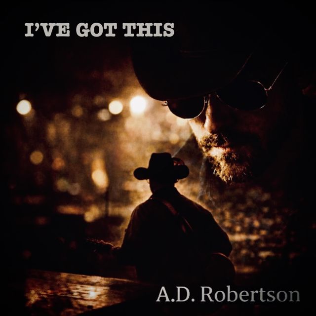 A.D. Robertson - 'I've Got This' [Ringtone]