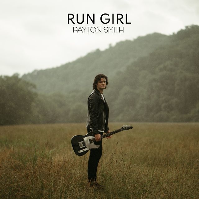 Payton Smith - 'Run Girl' [Ringtone]