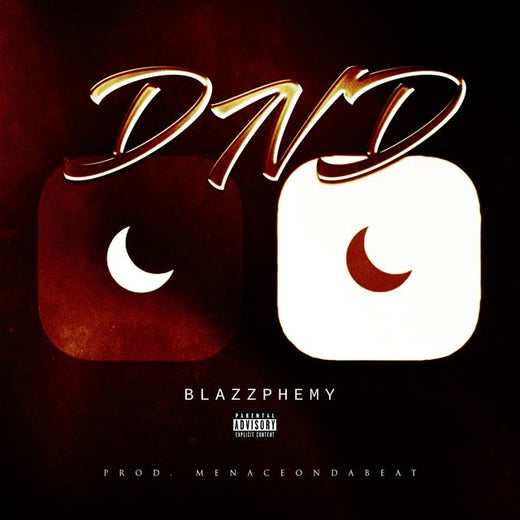 Blazzphemy - 'DND' [Ringtone]
