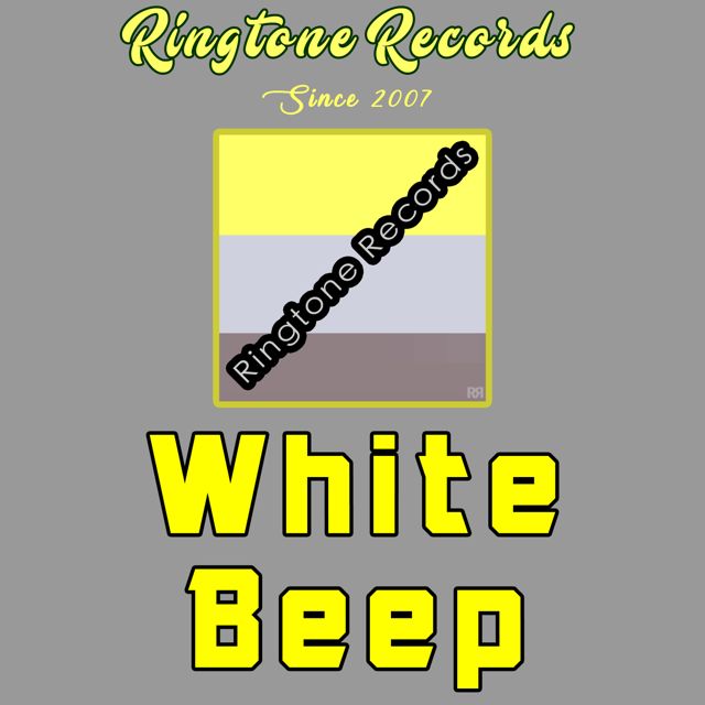RR Collection - 'White Beep' [Ringtone]