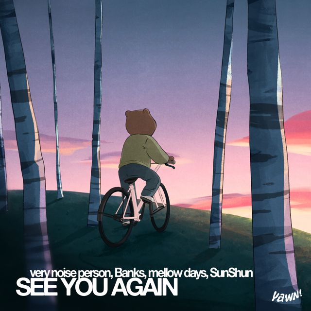 very noise person - 'see you again (feat. Banks & mellow days & SunShun)' [Ringtone]
