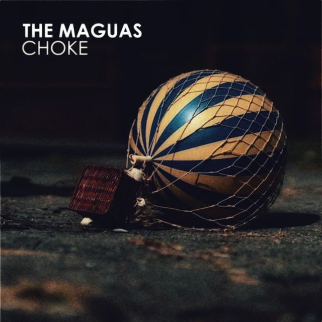 The Maguas - 'Choke' [Ringtone]