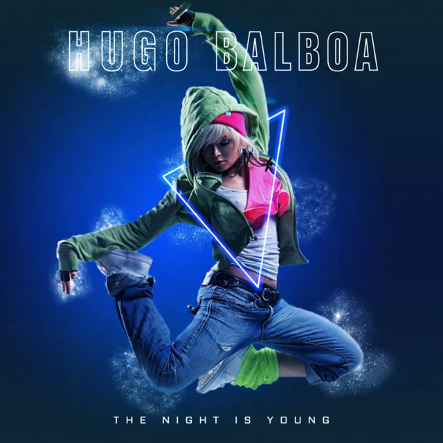 HUGO BALBOA - 'The night is young' [Ringtone]
