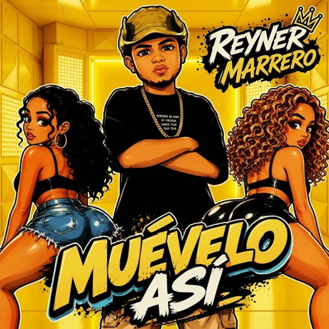 Reyner Marrero - 'MUÉVELO ASI' [Ringtone]