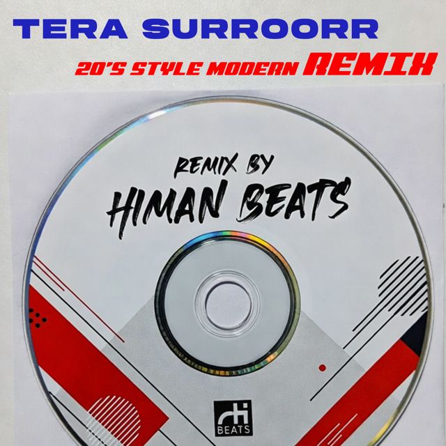 Himan Beats - 'Tera Surroorr (20's Style Modern Remix)' [Ringtone]