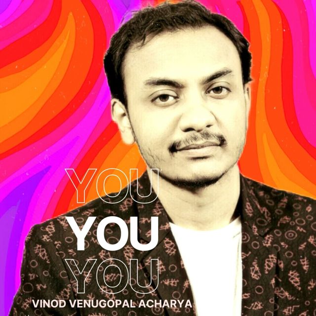 Vinod Venugopal Acharya - 'You' [Ringtone]