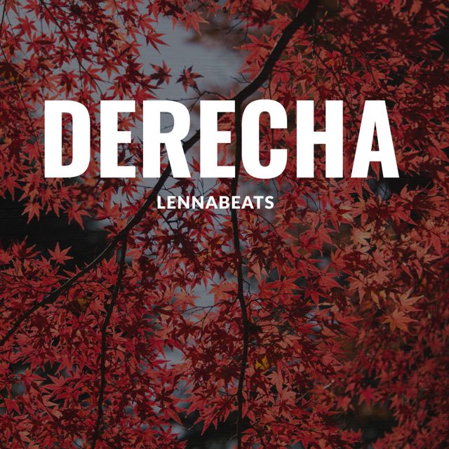 Lennabeats - 'Derecha' [Ringtone]