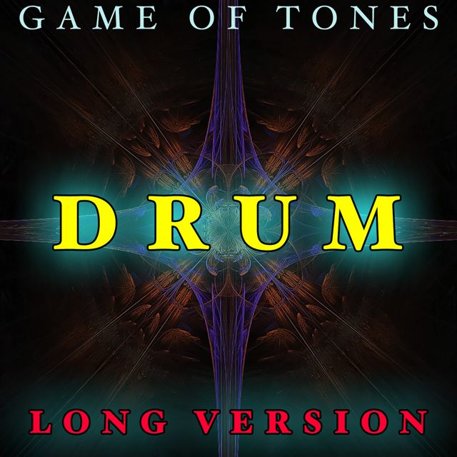 Game Of Tones - 'Drum Long Version' [Ringtone]