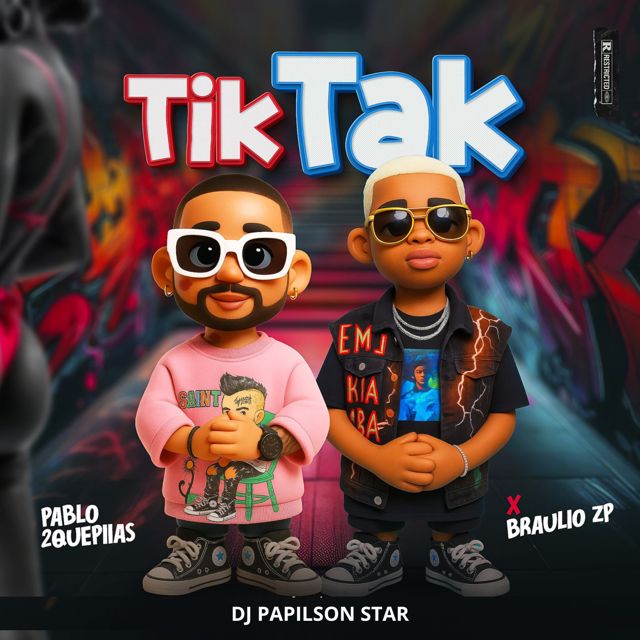 Pablo 2Quepiias - 'TikTak (feat. Bráulio Zp & Dj Papilson Star)' [Ringtone]