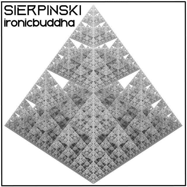 ironicbuddha - 'Serpienski' [Ringtone]