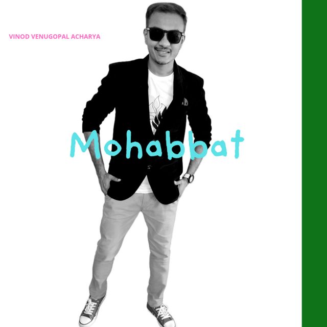 Vinod Venugopal Acharya - 'Mohabbat' [Ringtone]