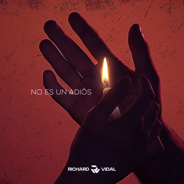Richard Vidal - 'No es un Adiós' [Ringtone]