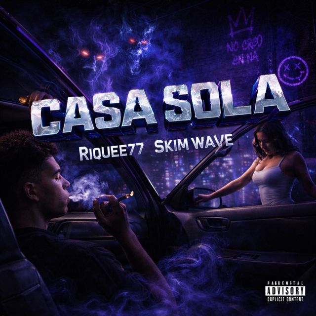 Riquee77 - 'CASA SOLA (feat. Skim Wave)' [Ringtone]