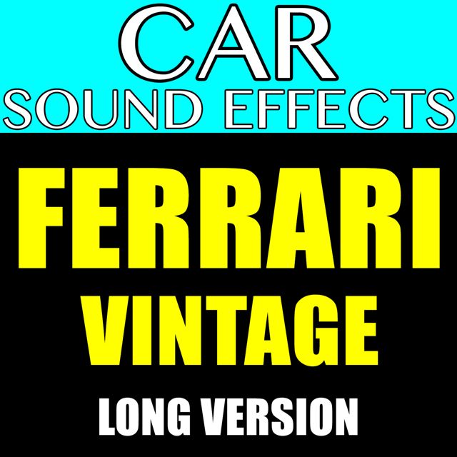 Car Sound Effects - 'Ferrari Vintage Long Version' [Ringtone]