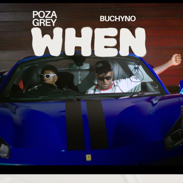 Poza Grey - 'WHEN (feat. Buchyno)' [Ringtone]