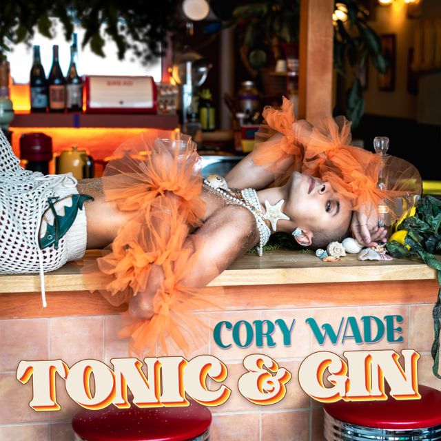 Cory Wade - 'Tonic & Gin' [Ringtone]