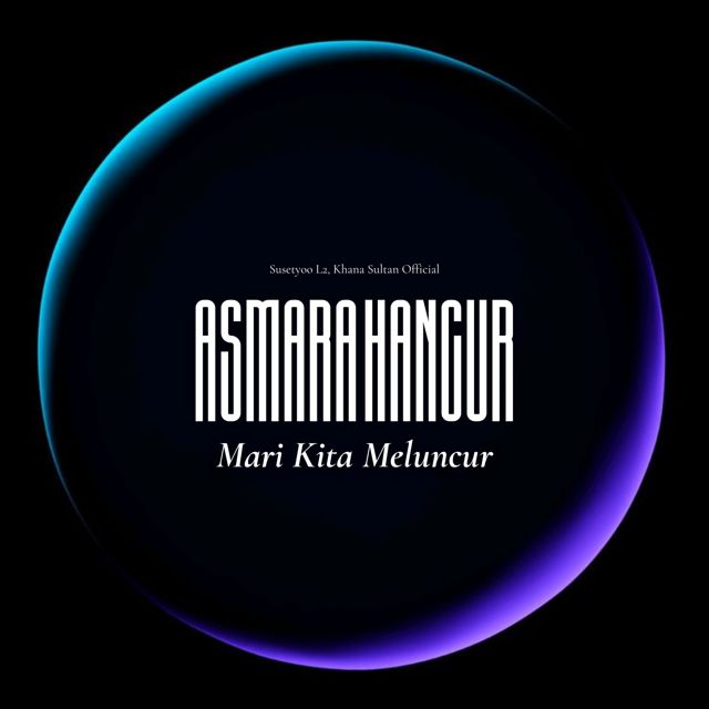Susetyoo L2 - 'Asmara Hancur Mari Kita Meluncur (Karaoke) (feat. Khana Sultan Official)' [Ringtone]