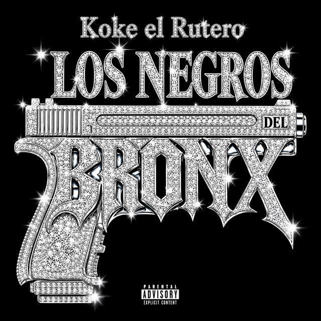 Koke El Rutero - 'LOS NEGROS DEL BRONX' [Ringtone]