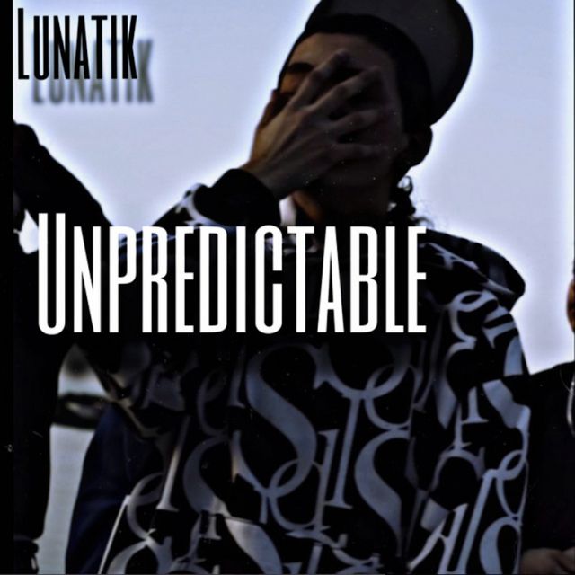 Lunatik - 'Unpredictable' [Ringtone]