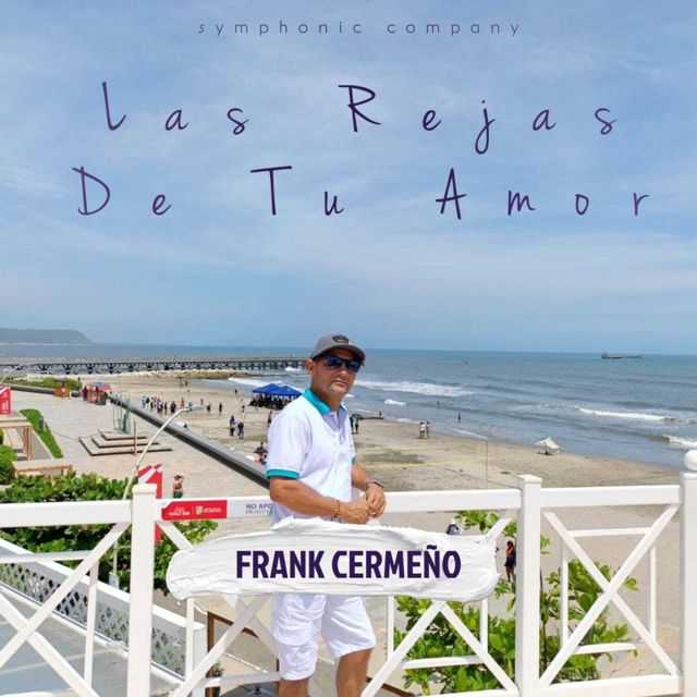 FRANK CERMEÑO - 'Las Rejas De Tu Amor' [Ringtone]