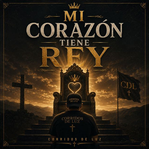 Corridos de Luz - 'Mi Corazón Tiene Rey' [Ringtone]