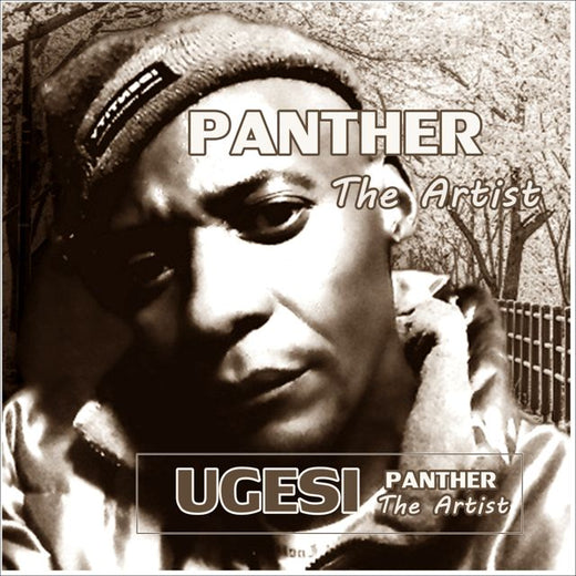 Panther The Artist - 'Ugesi' [Ringtone]