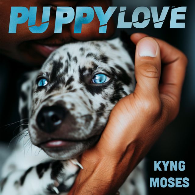 Kyng Moses - 'Puppy Love' [Ringtone]