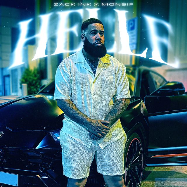 Zack Ink - 'Helle (feat. Monsif)' [Ringtone]