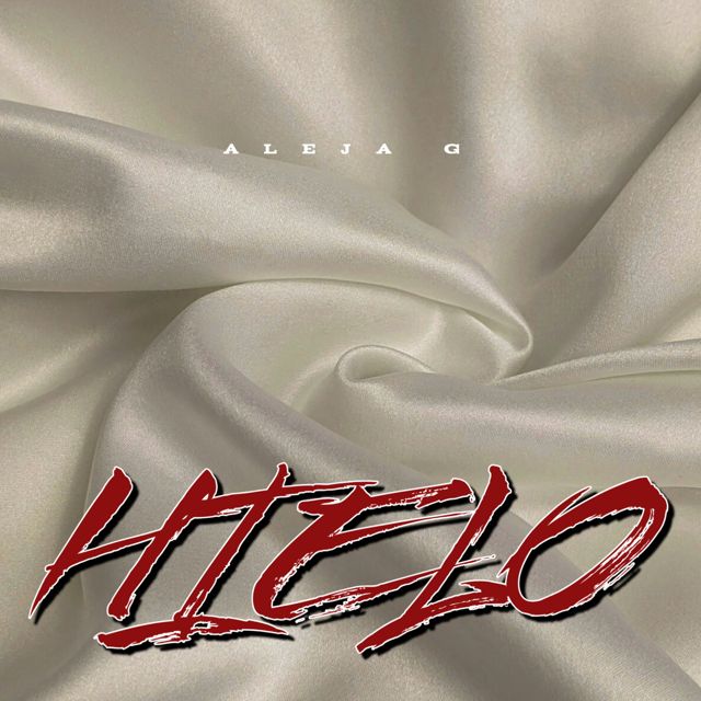ALEJA G - 'HIELO' [Ringtone]