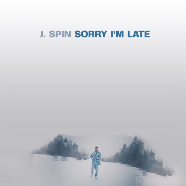 J Spin - 'Sorry I’m Late' [Ringtone]