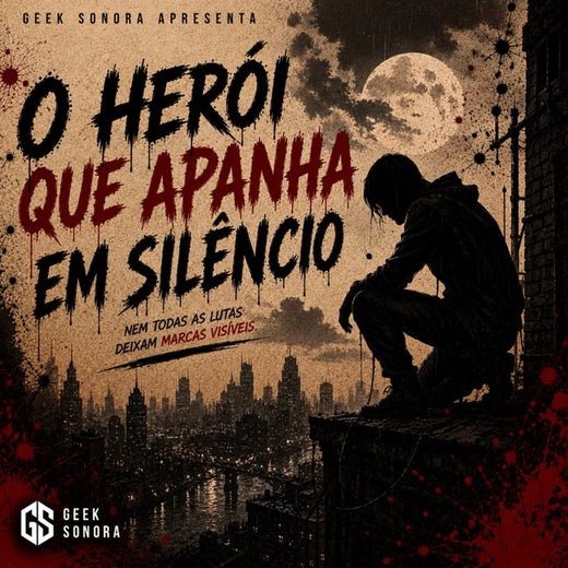 Geek Sonora - 'O Heroi Que Apanha Em Silêncio' [Ringtone]
