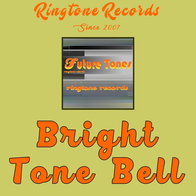 RR Collective - 'Bright Tone Bell (Beeps and Bells)' [Ringtone]