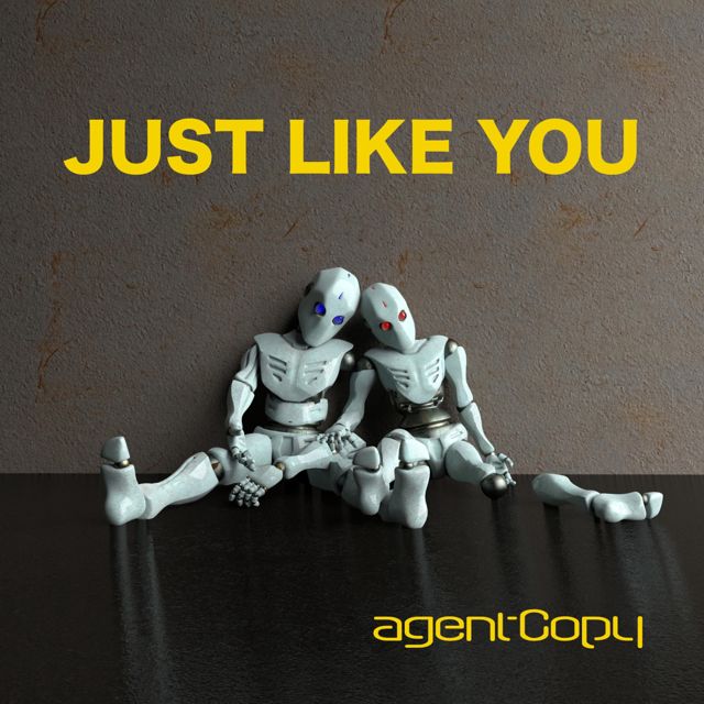 Agentcopy - 'Just Like You' [Ringtone]
