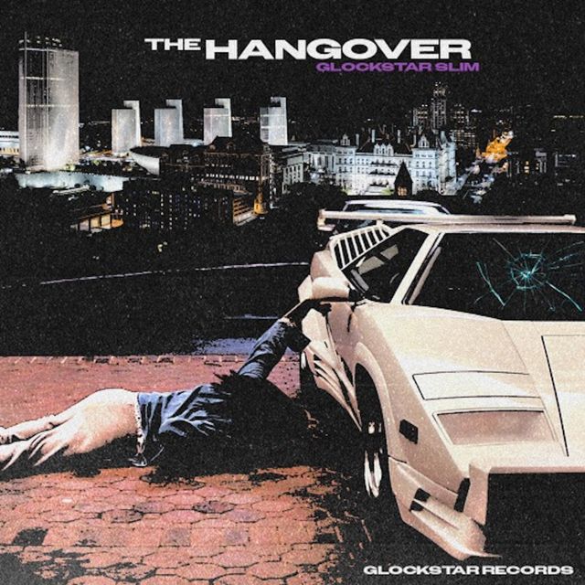 Glockstar Slim - 'The Hangover' [Ringtone]
