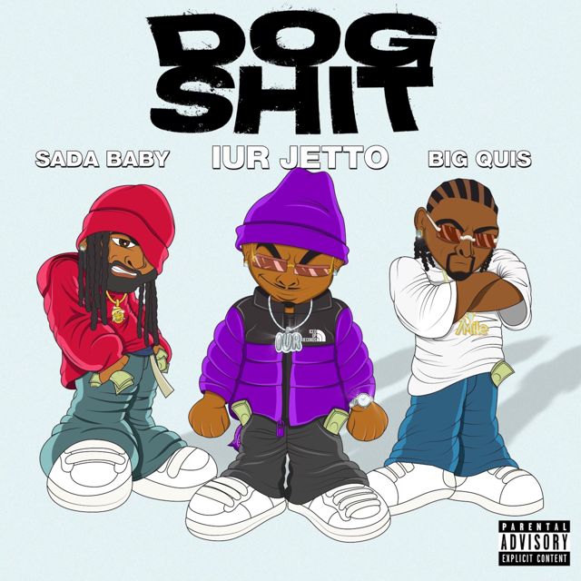 Iur Jetto - 'Dog Shit (feat. Sada Baby & Big Quis)' [Ringtone]