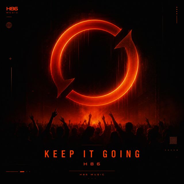 H86 - 'KEEP IT GOING' [Ringtone]