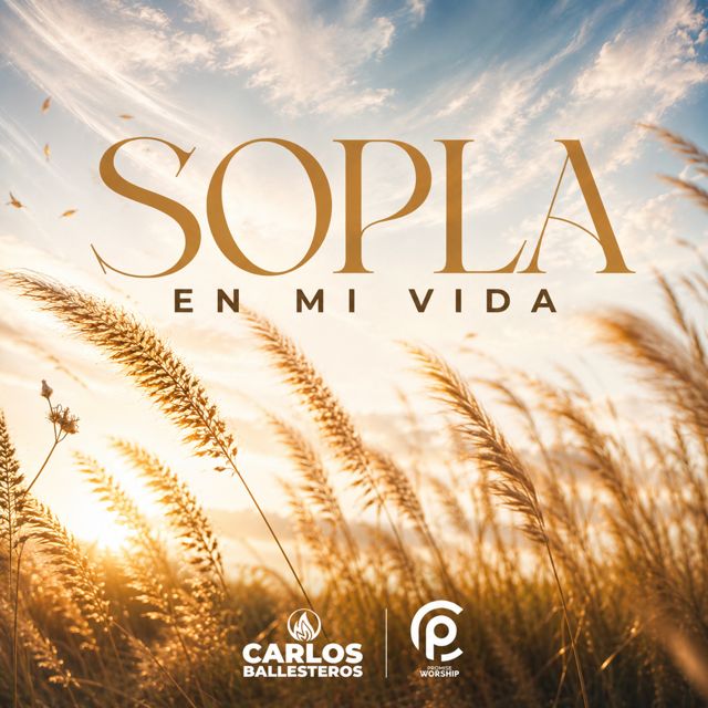 Carlos Ballesteros - 'Sopla en mi vida (feat. Daniela Ballesteros & Gabriela Ballesteros & Jose Carlos Ballesteros & karla Rico)' [Ringtone]